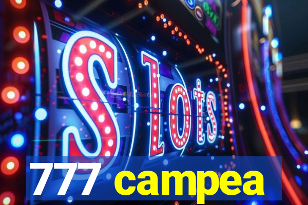 777 campea